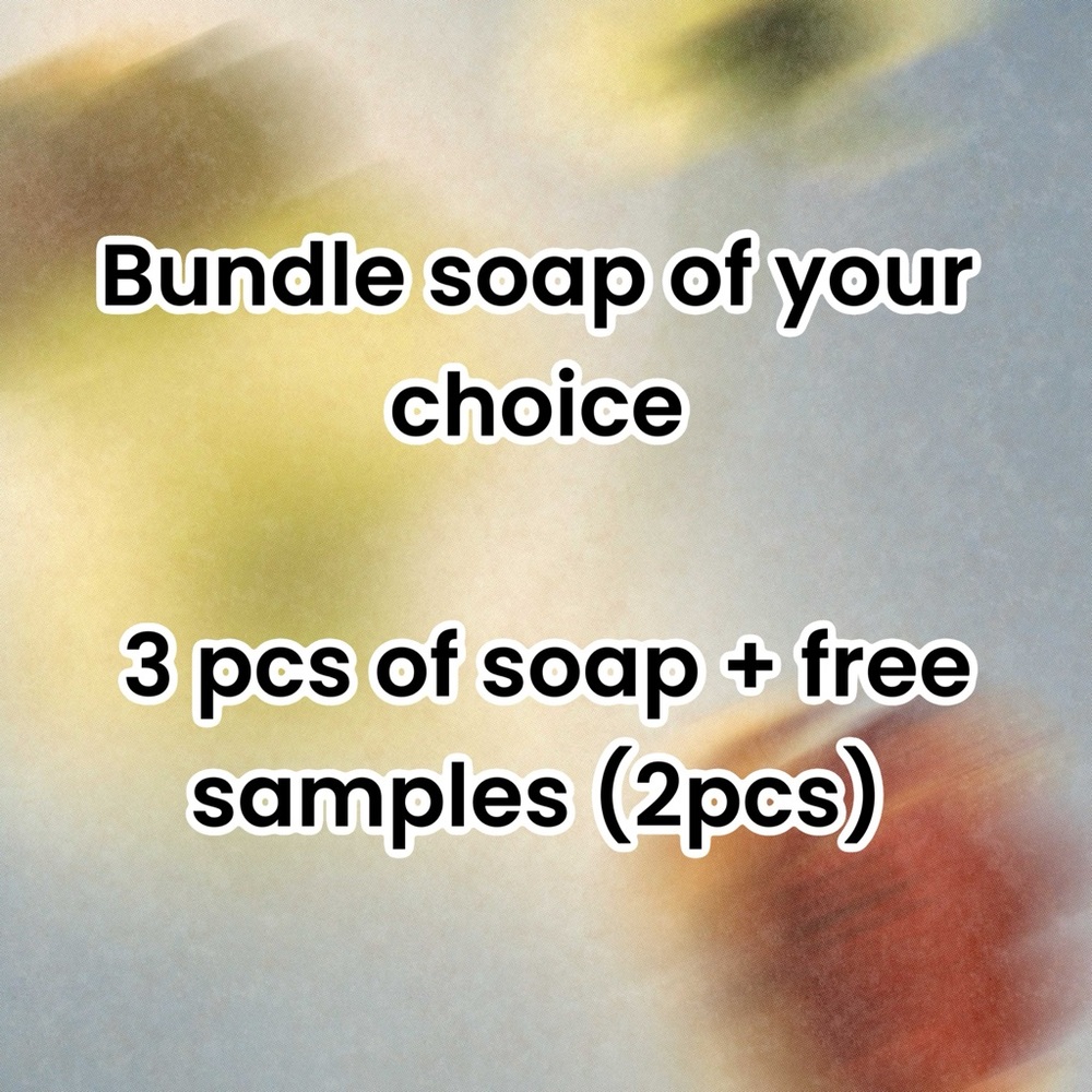 Bundle of 3 pcs of soaps + 3pcs free samples